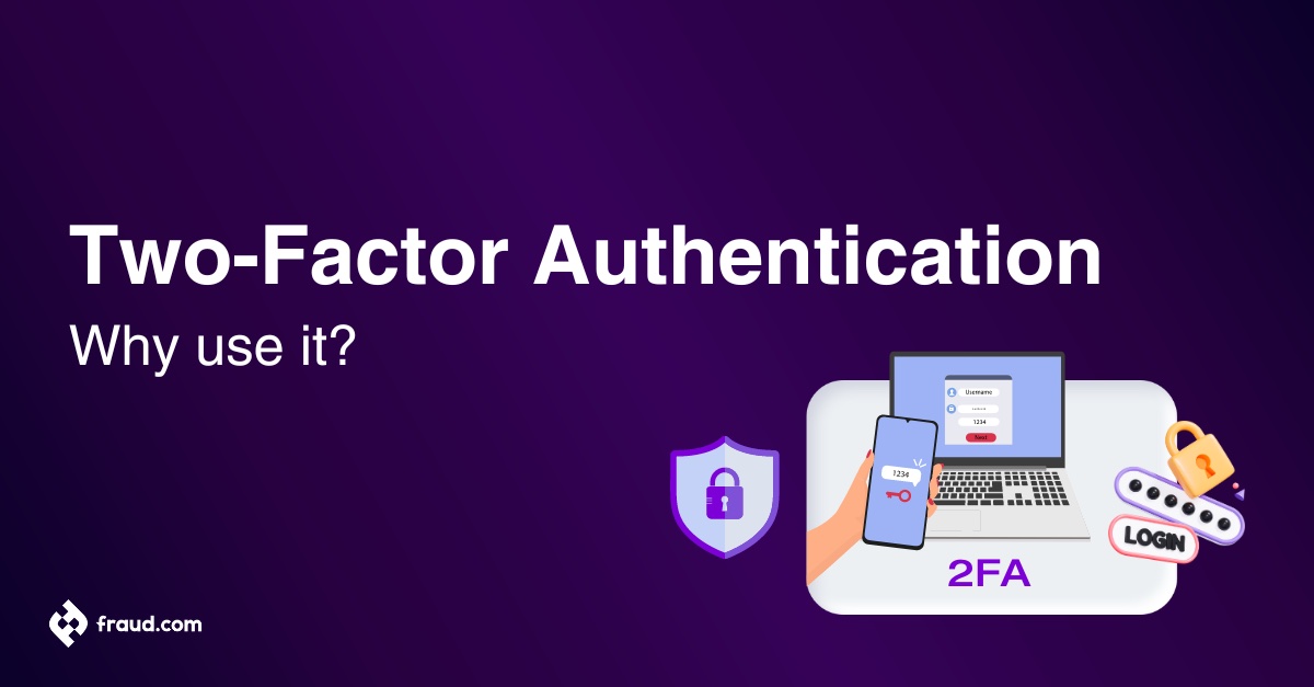 Why Two-Factor Authentication is Crucial for Your Security